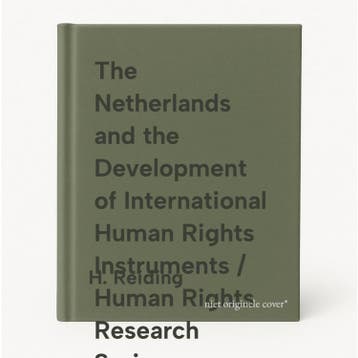 The Netherlands and the Development of International Human, Verzenden, Gelezen, H. Reiding