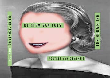 De stem van Loes / Kleine stemmetjes / 2 9789491738807, Verzenden, Jos Houweling