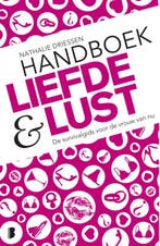 Handboek Liefde & Lust 9789022554821 Nathalie Driessen, Boeken, Verzenden, Gelezen, Nathalie Driessen