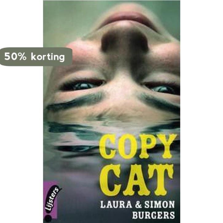 Copy Cat 9789001839345 Laura en Simon Burgers, Boeken, Overige Boeken, Zo goed als nieuw, Verzenden