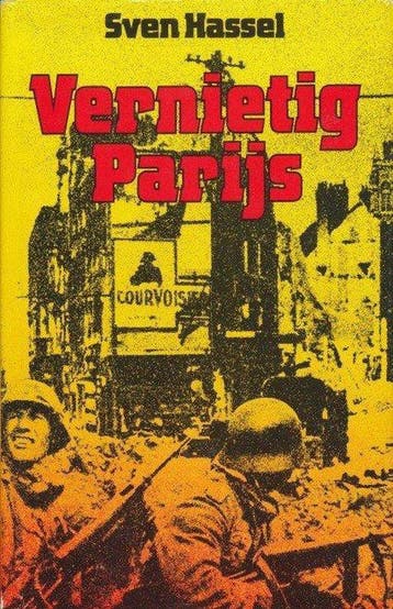 Vernietig Parijs 9789010029843 Sven Hassel, Boeken, Verzenden, Gelezen, Sven Hassel