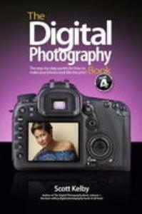 The digital photography book 9780321773029 Kelby Scott, Boeken, Verzenden, Gelezen, Kelby Scott