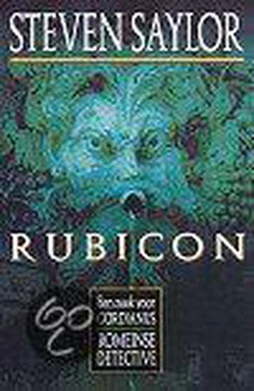 Rubicon / Een zaak voor Gordianus Romeinse detective, Verzenden, Gelezen, Steven Saylor