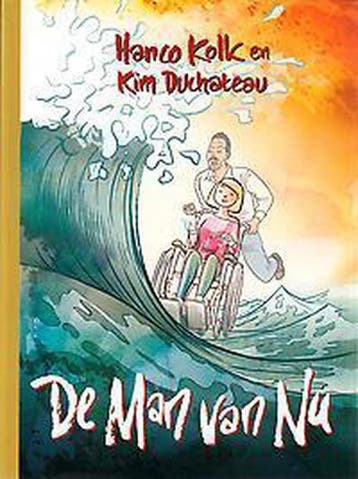De man van nu / De man van nu / 0 9789462104235 Hanco Kolk, Verzenden, Zo goed als nieuw, Hanco Kolk