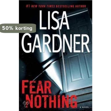 Fear Nothing 9780525953081 Lisa Gardner, Verzenden, Lisa Gardner