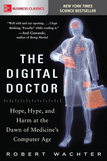 The Digital Doctor 9781260019605 Robert Wachter, Verzenden, Gelezen, Robert Wachter
