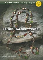 Lange halskettingen / Hobbytopper 9789021337760, Verzenden, Zo goed als nieuw, C. van der Sluis