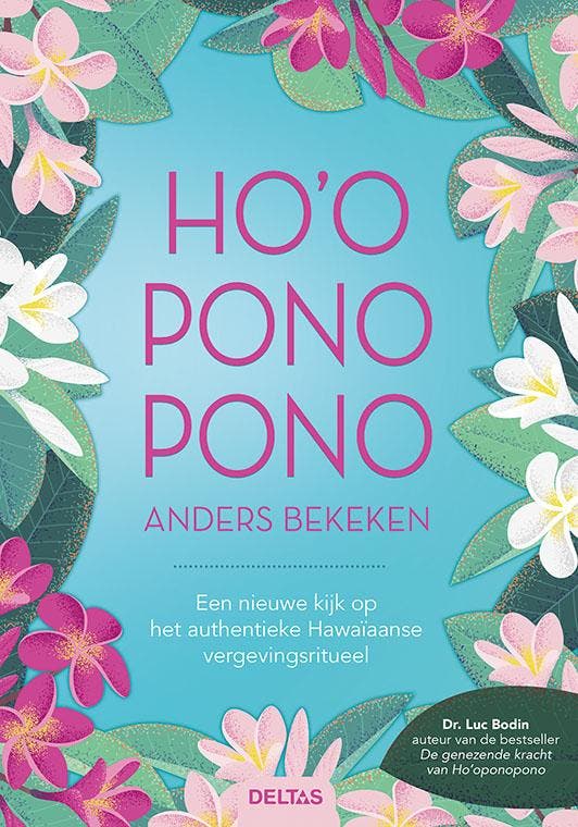 Hooponopono anders bekeken 9789044751512 Luc Bodin, Boeken, Psychologie, Zo goed als nieuw, Verzenden