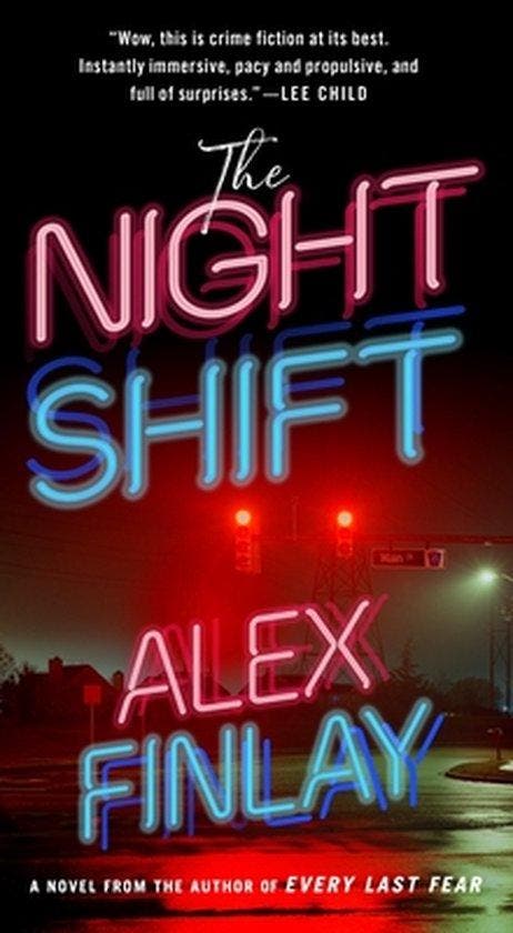 The Night Shift 9781250850386 Alex Finlay, Boeken, Taal | Engels, Gelezen, Verzenden