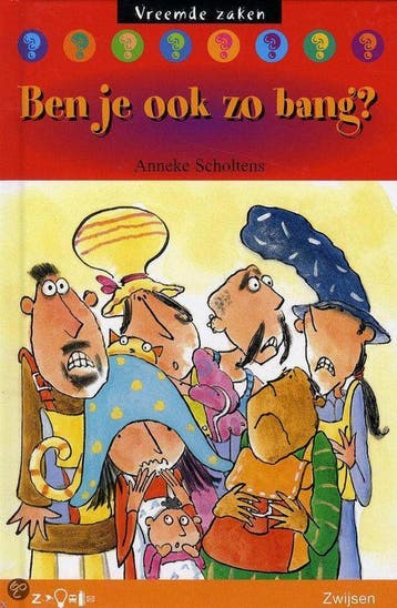 Ben je ook zo bang ? / Vreemde zaken 9789027677426, Verzenden, Gelezen, Anneke Scholtens