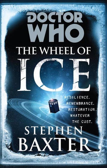 Doctor Who The Wheel Of Ice 9781849901833 Stephen Baxter, Verzenden, Stephen Baxter