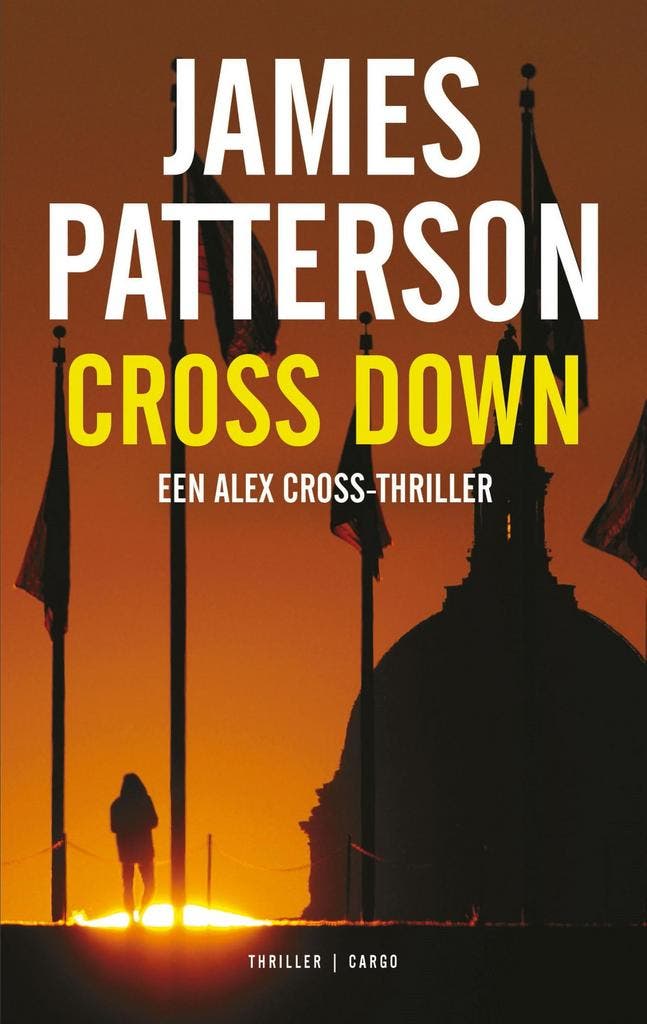Cross down / Alex Cross / 31 9789403120126 James Patterson, Boeken, Thrillers, Gelezen, Verzenden