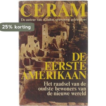 De eerste Amerikaan : het raadsel van de oudste bewoners van, Verzenden, Gelezen, Ceram