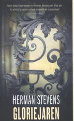 Gloriejaren 9789044621105 Herman Stevens, Verzenden, Gelezen, Herman Stevens