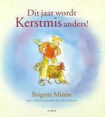 Dit jaar wordt Kerstmis anders! / Zonnekind-leesboeken, Verzenden, Zo goed als nieuw, Brigitte Minne