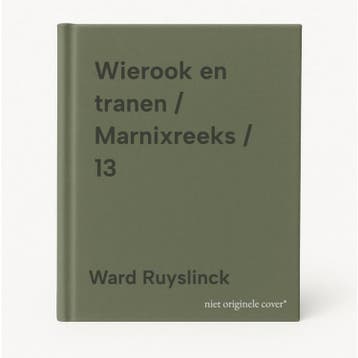 Wierook en tranen / Marnixreeks / 13 9789022304433, Boeken, Verzenden, Gelezen, Ward Ruyslinck