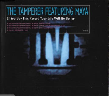 The Tamperer Featuring Maya - If You Buy This Record Your Li, Verzenden