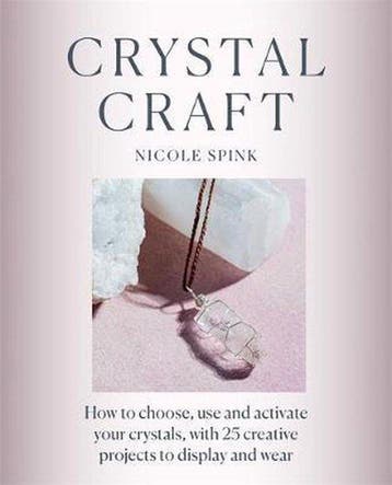 Crystal Craft 9781781577813 Nicole Spink, Verzenden, Gelezen, Nicole Spink