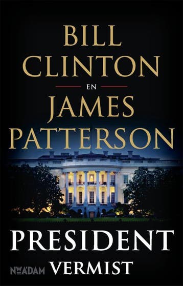 President vermist 9789046825471 Bill Clinton, Verzenden, Gelezen, Bill Clinton