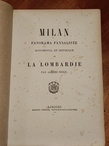 Alfred Driou - Milan. Panorama paysagiste, monumental et