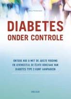 Diabetes onder controle 9789044744323 Alexa Fleckenstein, Verzenden, Zo goed als nieuw, Alexa Fleckenstein