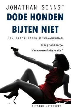 Dode honden bijten niet 9789492011077 Jonathan. Sonnst, Verzenden, Gelezen, Jonathan. Sonnst