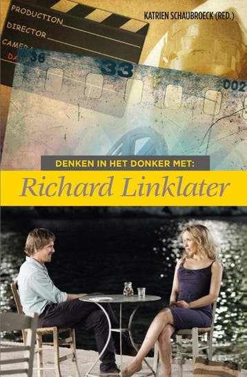 Denken in het donker met Richard Linklater / Denken in het, Verzenden, Zo goed als nieuw