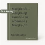Marijke 05 - Marijke op avontuur in ardennen / Marijke / 5, Verzenden, Zo goed als nieuw, Cornelissens