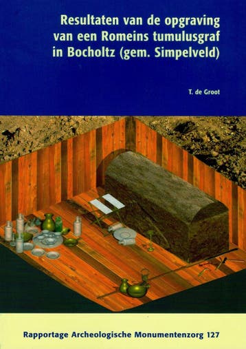 Resultaten van de opgraving van een Romeins tumulusgraf in, Verzenden, T. de Groot