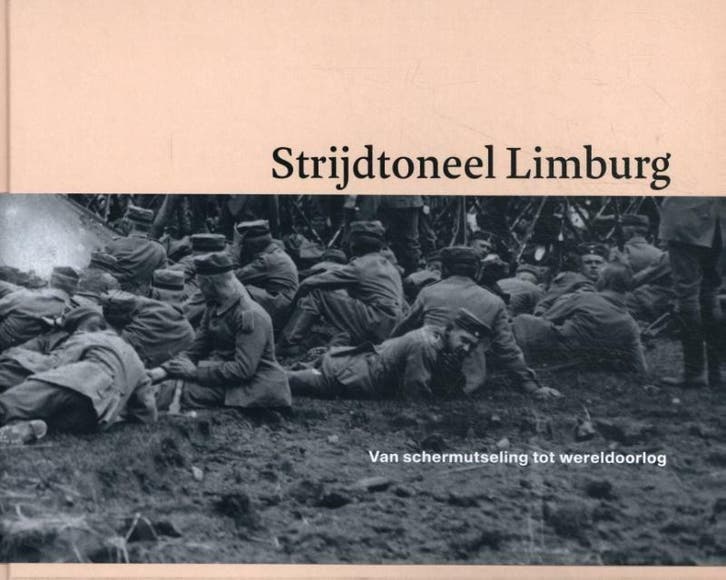 Strijdtoneel Limburg 9789492455185 Rick De Leeuw, Boeken, Kunst en Cultuur | Beeldend, Zo goed als nieuw, Verzenden