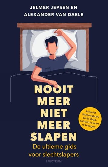 Nooit meer niet meer slapen 9789000359530 Jelmer Jepsen, Verzenden, Zo goed als nieuw, Jelmer Jepsen