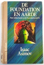 De foundation en aarde / Foundation-serie 9789022955161, Boeken, Verzenden, Gelezen, Asimov