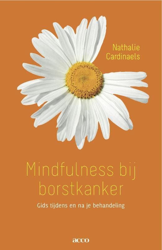 Mindfulness bij borstkanker 9789033485831, Boeken, Psychologie, Zo goed als nieuw, Verzenden