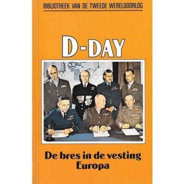 D-day / Bibliotheek van de Tweede Wereldoorlog / 4 Thompson, Verzenden, Thompson