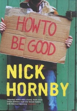 How to Be Good 9780670888238 Nick Hornby, Verzenden, Gelezen, Nick Hornby