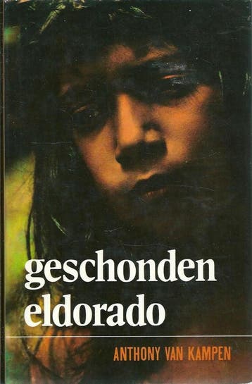 Geschonden eldorado 9789026960208 Kampen, Verzenden, Gelezen, Kampen