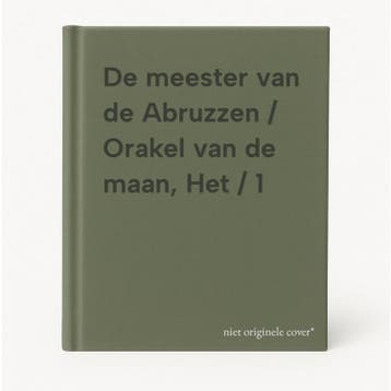 De meester van de Abruzzen / Orakel van de maan, Het / 1, Verzenden