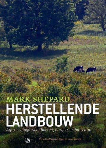 Herstellende Landbouw | Mark Shepard | Nieuw, Boeken, Verzenden, Nieuw, Mark Shepard