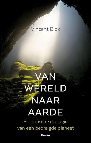 Van wereld naar aarde 9789024445042 Vincent Blok, Verzenden, Vincent Blok
