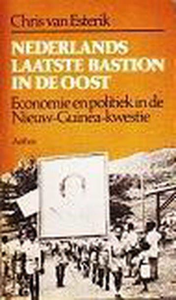 Nederlands laatste bastion in de oost 9789060745496 Esterik, Verzenden, Esterik