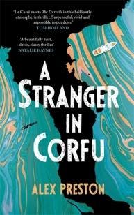 A Stranger In Corfu | Alex Preston | Nieuw, Verzenden, Nieuw, Alex Preston
