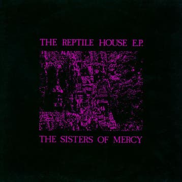 The Sisters Of Mercy - The Reptile House E.P. (LP, 1983), Verzenden