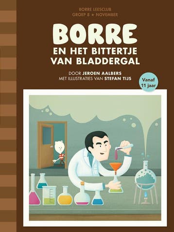 Borre en het bittertje van bladdergal / De Gestreepte, Verzenden, Zo goed als nieuw, Jeroen Aalbers