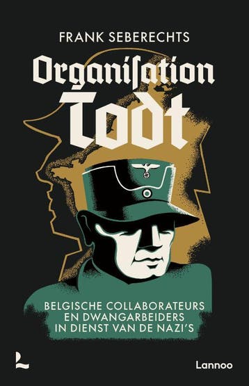Organisation Todt | Frank Seberechts | Nieuw, Verzenden, Nieuw, Frank Seberechts