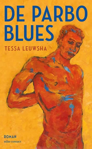 De Parbo-Blues | Tessa Leuwsha | Nieuw, Verzenden, Nieuw, Tessa Leuwsha