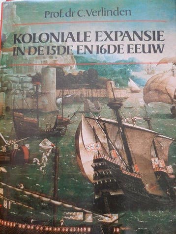 Koloniale expansie in de 15 16 eeuw 9789022837115 Verlinden, Verzenden, Verlinden