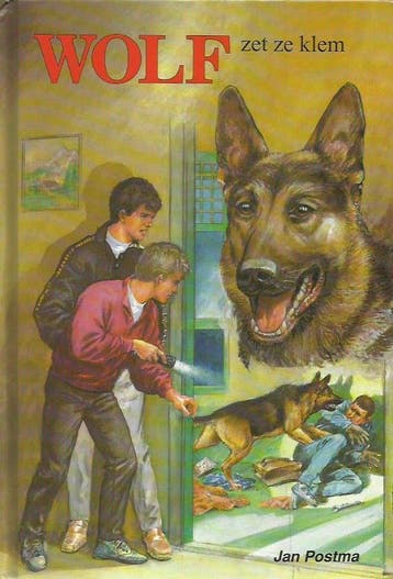 Wolf zet ze klem / New age 9789020625714 Jan Postma, Verzenden, Jan Postma