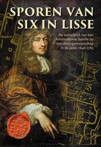 Sporen van Six in Lisse 9789087048891, Verzenden, Gelezen