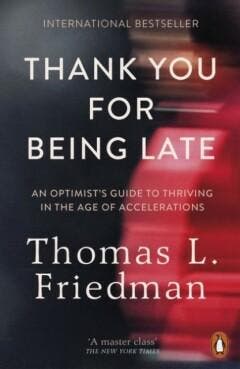 Thank you for being late 9780141985756 Thomas L Friedman, Verzenden, Thomas L Friedman