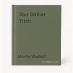 Star Striker Titch 9781406378771 Martin Waddell, Verzenden, Zo goed als nieuw, Martin Waddell